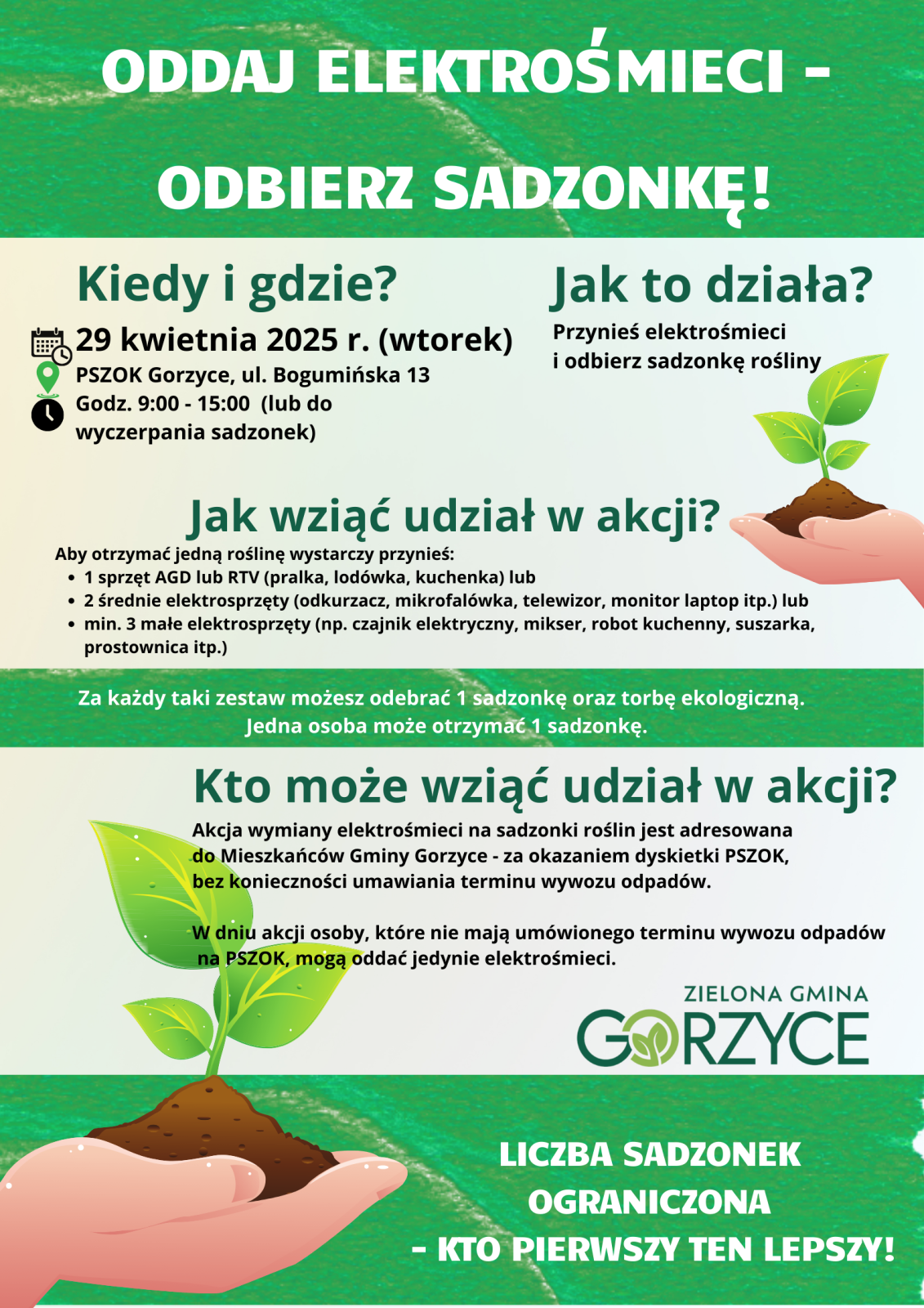 29 kwietnia oddaj elektrośmieci do PSZOk a dostaniesz sadzonkę